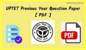 UPTET-Previous-Year-Question-Paper-Download-Pdf