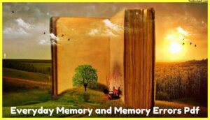 Everyday-Memory-and-Memory-Errors-Pdf