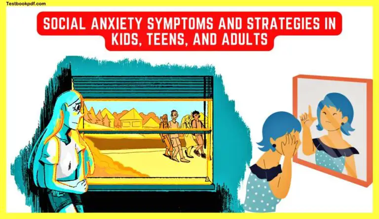 Social-anxiety-Symptoms-and-Strategies-in-Kids-Teens-and-Adults