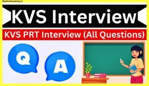 KVS-PRT-Teacher-Interview-Questions-and-Answers-Important