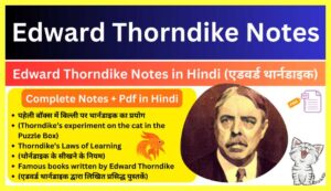 Edward-Thorndike-Notes-in-Hindi