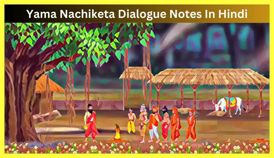 Yama-Nachiketa-Dialogue-Notes-In-Hindi