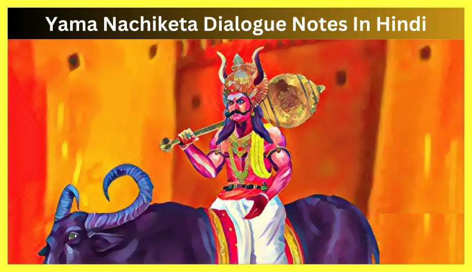 Yama-Nachiketa-Dialogue-Notes-In-Hindi