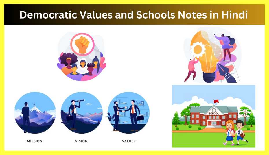 Democratic-Values-and-Schools-Notes-in-Hindi-PDF-Download