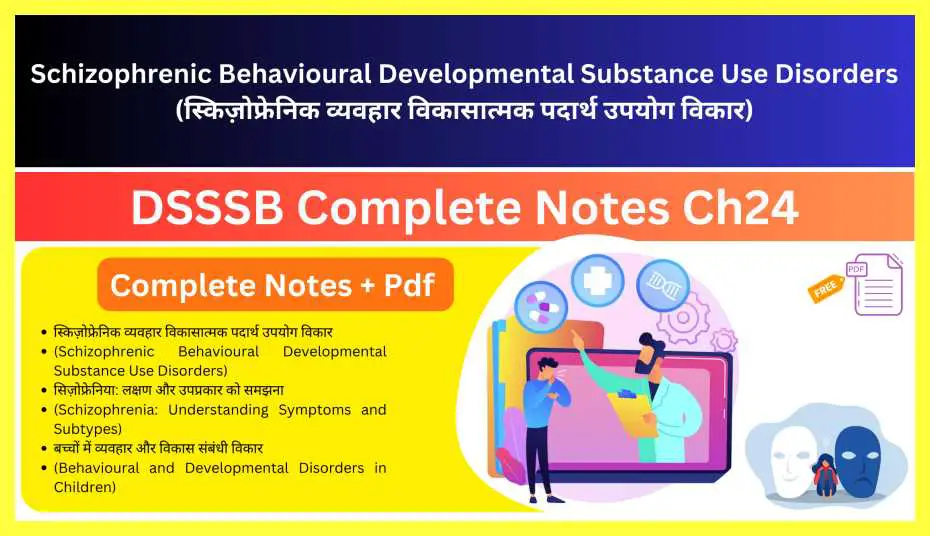 Schizophrenic-Behavioural-Developmental-Substance-Use-Disorders